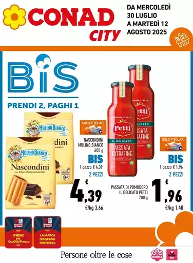 BIS, PRENDI 2 PAGHI 1 BIS, PRENDI 2 PAGHI 1