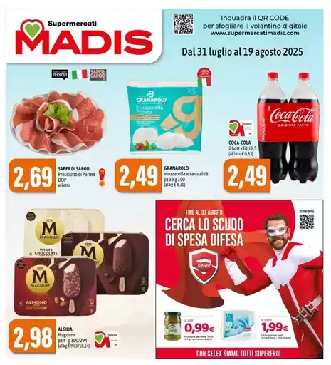 Dal 31 luglio al 19 agosto 2025 Dal 31 luglio al 19 agosto 2025