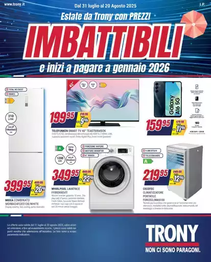 Prezzi imbattibili da Trony!