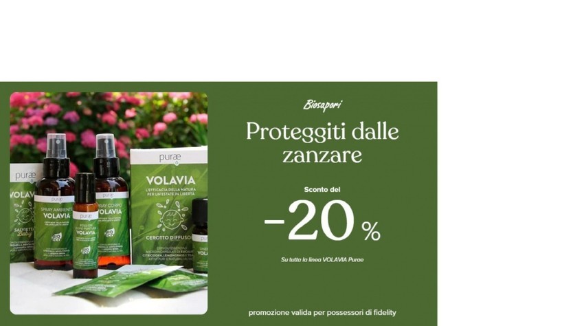 PROMOZIONE ANTIZANZARE VOLAVIA DI PURAE PROMOZIONE ANTIZANZARE VOLAVIA DI PURAE