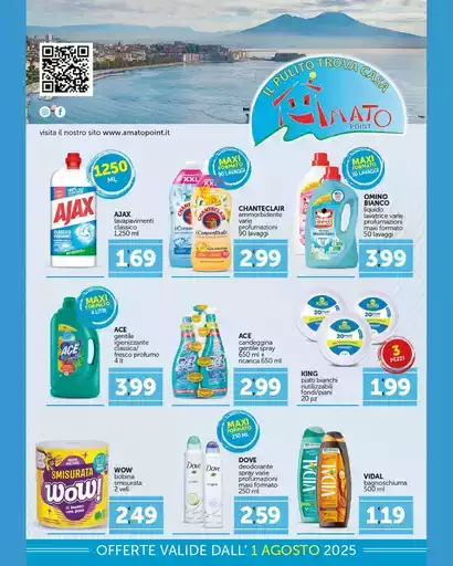 Offerte valide dall' 1 agosto 2025 Offerte valide dall' 1 agosto 2025