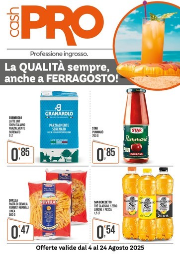 Offerte valide dal 4 al 24 Agosto 2025 Offerte valide dal 4 al 24 Agosto 2025