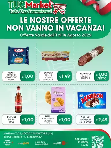 Le nostre offerte non vanno in vacanza!