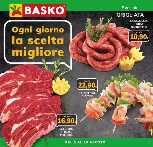Dal al 18 agosto Dal al 18 agosto
