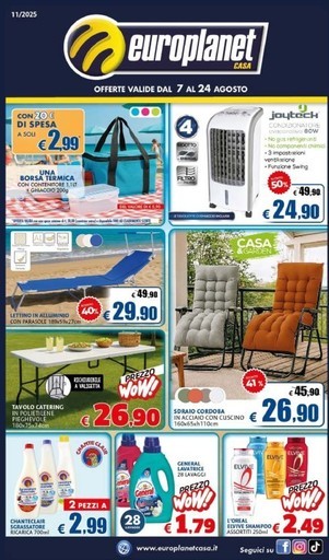 Offerte valide dal 7 al 24 agosto Offerte valide dal 7 al 24 agosto