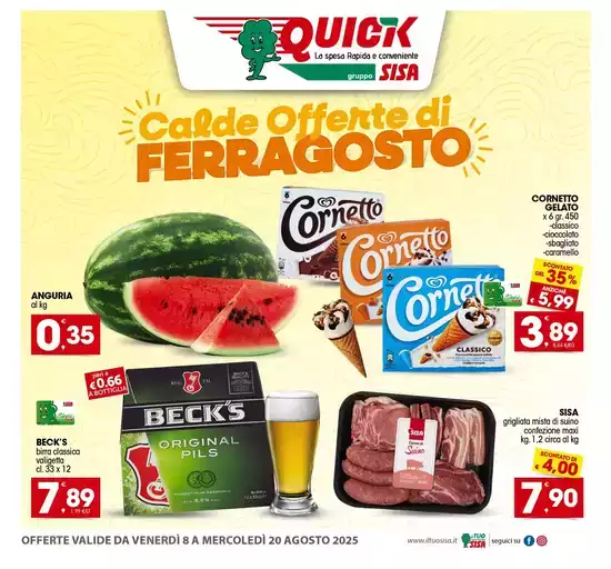 Calde offerte di Ferragosto Calde offerte di Ferragosto