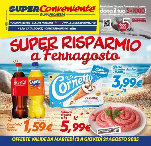Super risparmio a Ferragosto