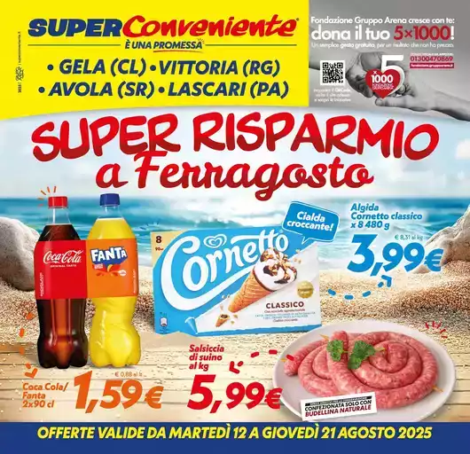 Super risparmio a Ferragosto