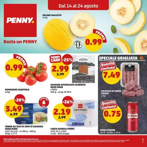 Dal 14 luglio al 24 agosto Dal 14 luglio al 24 agosto