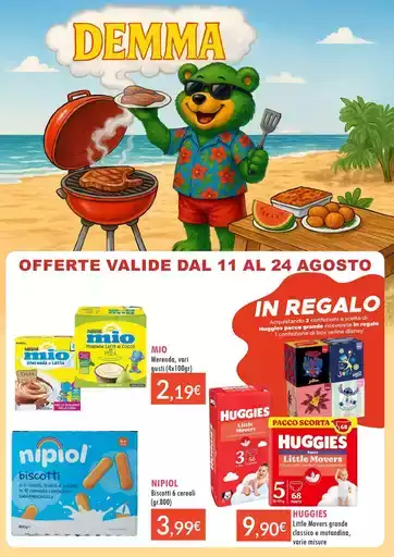 OFFERTE VALIDE DAL 11 AL 24 AGOSTO