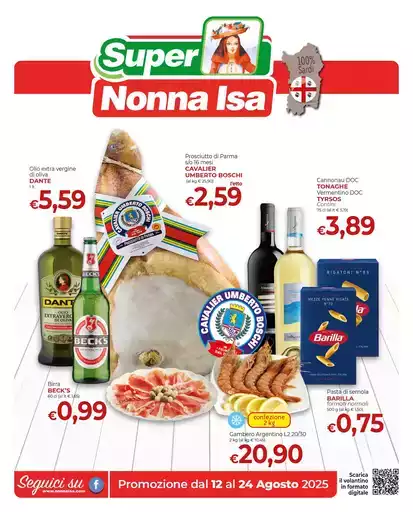 Promozione dal 12 al 24 Agosto 2025 Promozione dal 12 al 24 Agosto 2025