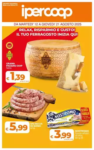 RELAX, RISPARMIO E GUSTO! IL TUO FERRAGOSTO INIZIA QUI
