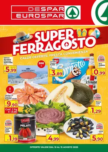 Super ferragosto Super ferragosto