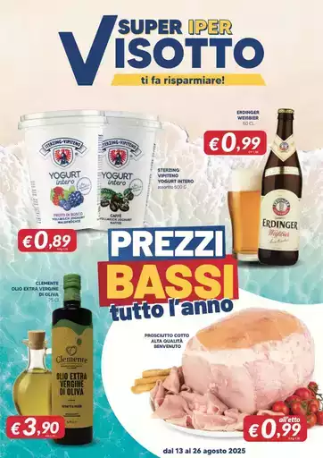 Prezzi bassi tutto l'anno