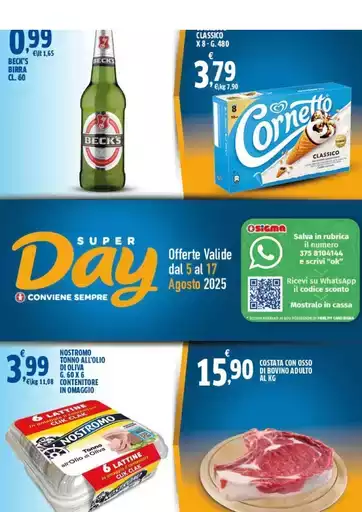 Offerte valide dal 5 al 17 agosto 2025