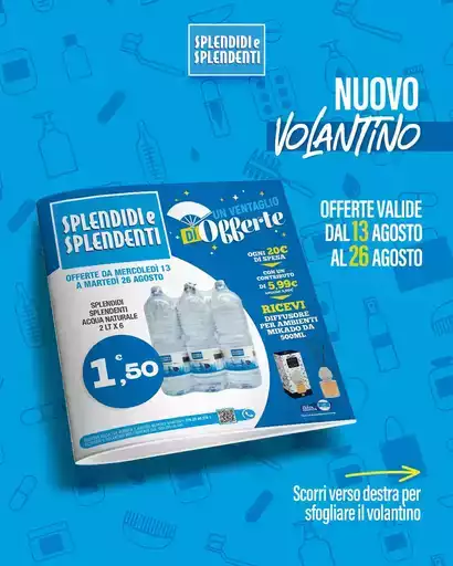 Un vetaglio di offerte