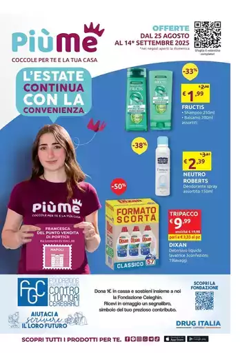 L'estate continua con la convenienza