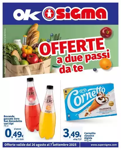 Offerta a due passi da te , Ok Sigma Offerta a due passi da te , Ok Sigma