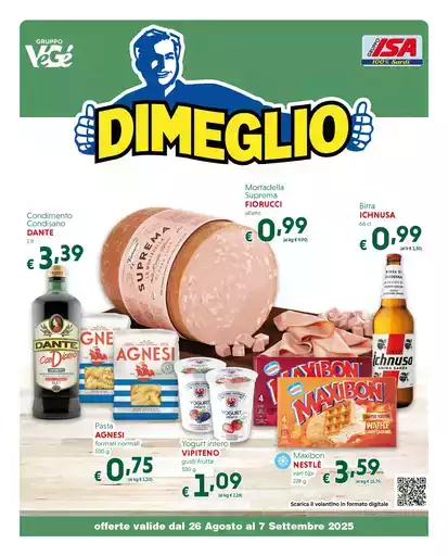 Offerte valide dal 26 agosto al 7 settembre Offerte valide dal 26 agosto al 7 settembre