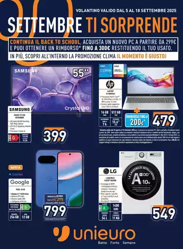 Settembre ti sorprende da Unieuro! Settembre ti sorprende da Unieuro!