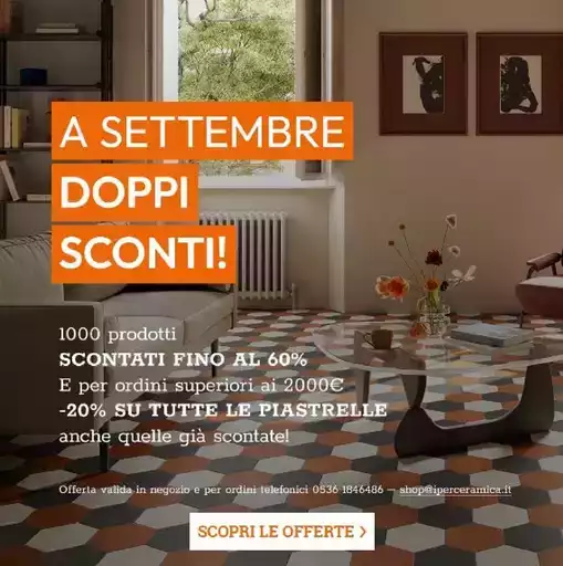 A settembre doppi sconti! A settembre doppi sconti!