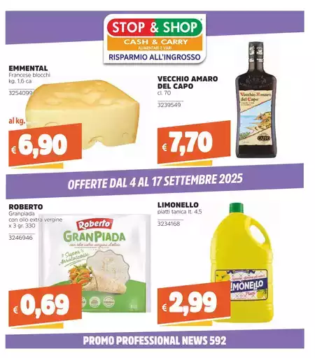 OFFERTE DAL 4 AL 17 SETTEMBRE 2025 OFFERTE DAL 4 AL 17 SETTEMBRE 2025