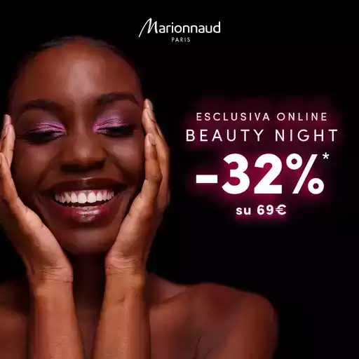 Esclusiva online beauty night -32% Esclusiva online beauty night -32%