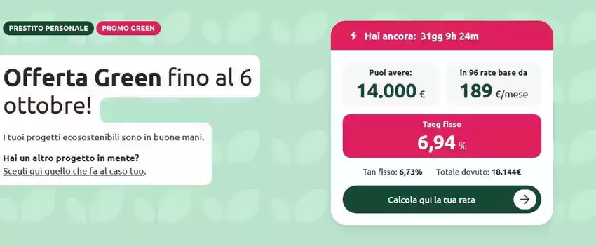 Offerta green fino al 6 ottobre!