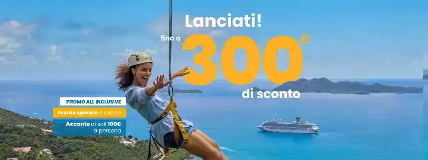 Lanciati! Fino a 300 euro di sconto Lanciati! Fino a 300 euro di sconto