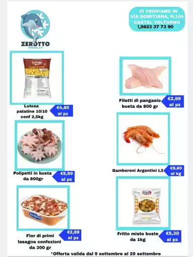 Offerta valida dal 9 settembre al 29 settembre Offerta valida dal 9 settembre al 29 settembre