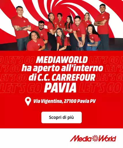 Nuova apertura di MediaWorld a Pavia!