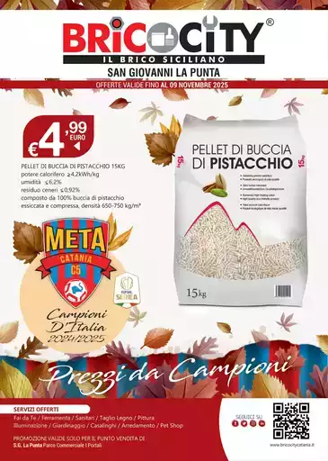 Offerte valide fino al 09 novembre Offerte valide fino al 09 novembre