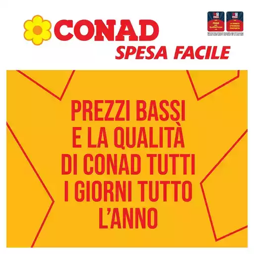 Prezzi bassi e la qualità di conad tutti i giorni tutto l'anno