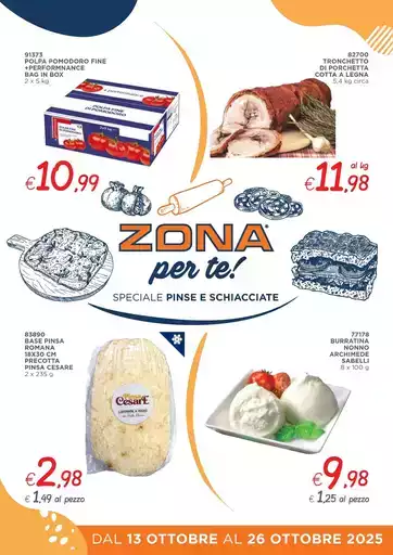 Zona per te! Speciale pinse e schiacciate Zona per te! Speciale pinse e schiacciate