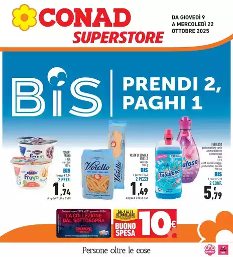 BIS prendi 2, paghi 1 BIS prendi 2, paghi 1