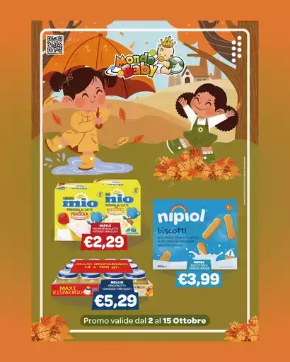 Promo valide dal 2 al 15 ottobre Promo valide dal 2 al 15 ottobre