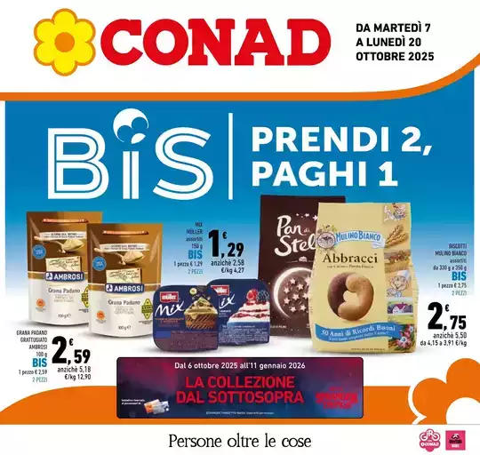 Bis prendi 2, paghi 1 Bis prendi 2, paghi 1