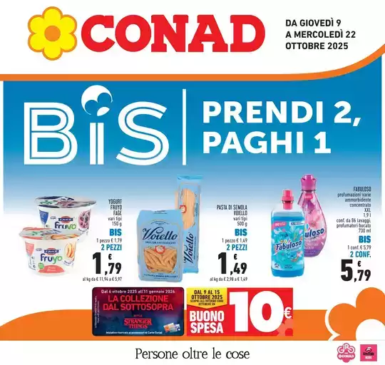 BIS prendi 2, paghi 1 BIS prendi 2, paghi 1