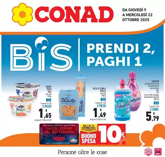 BIS prendi 2, paghi 1 BIS prendi 2, paghi 1