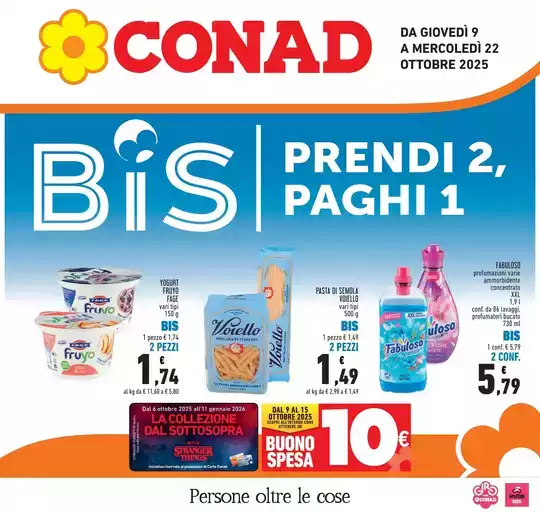 BIS prendi 2, paghi 1 BIS prendi 2, paghi 1