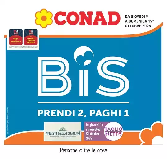 BIS prendi 2, paghi 1 BIS prendi 2, paghi 1