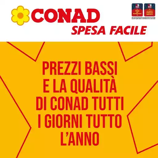 Prezzi bassi e la qualità di conad tutti i giorni tutto l'anno Prezzi bassi e la qualità di conad tutti i giorni tutto l'anno