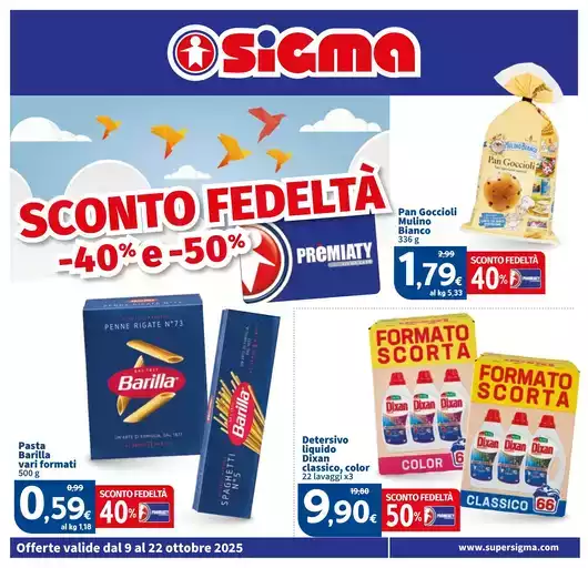 Sconto fedeltà -40% e -50%, Sigma Sconto fedeltà -40% e -50%, Sigma