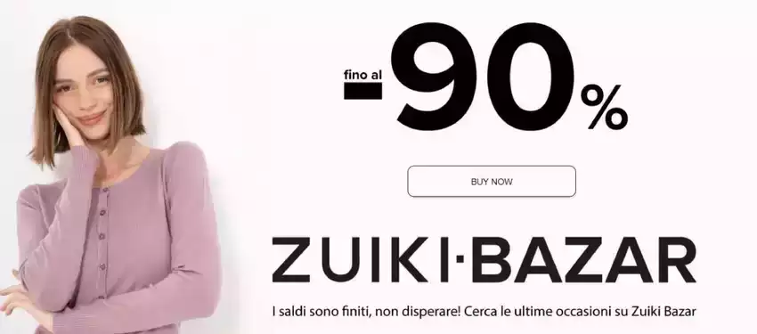 Fino al 90% Fino al 90%