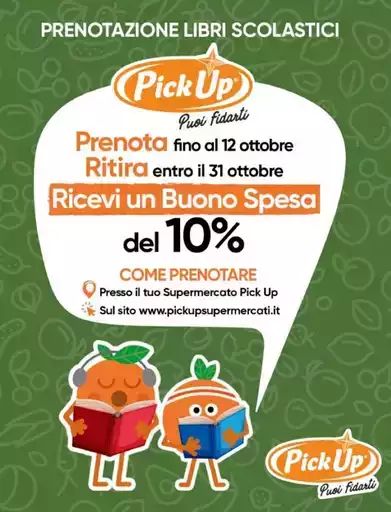 Prenota fino al 12 ottobre Ritira entro il 31 ottobre Prenota fino al 12 ottobre Ritira entro il 31 ottobre