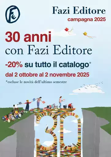 30 anni con Fazi Editore 30 anni con Fazi Editore