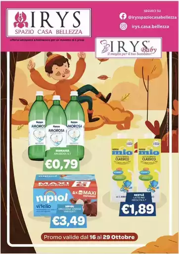 Promo valide dal 16 al 29 ottobre Promo valide dal 16 al 29 ottobre