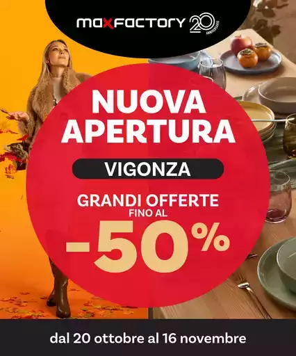 Nuova apertura Vigonza Nuova apertura Vigonza