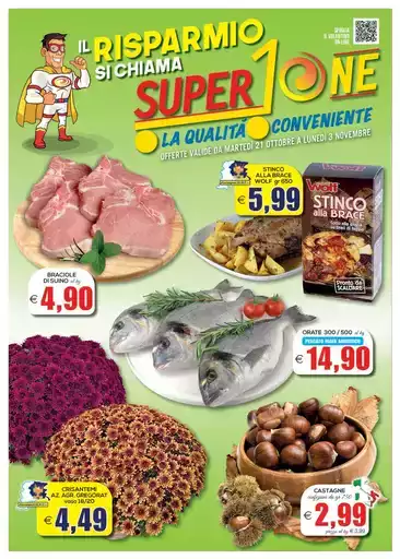 Il risparmio si chiama SuperOne Il risparmio si chiama SuperOne