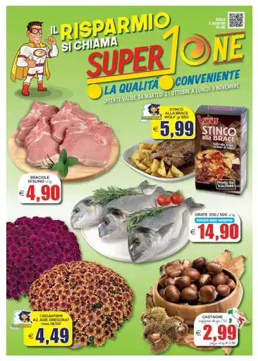 Il risparmio si chiama SuperOne Il risparmio si chiama SuperOne